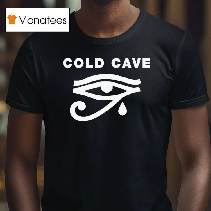 Cold Cave Eye Shirt