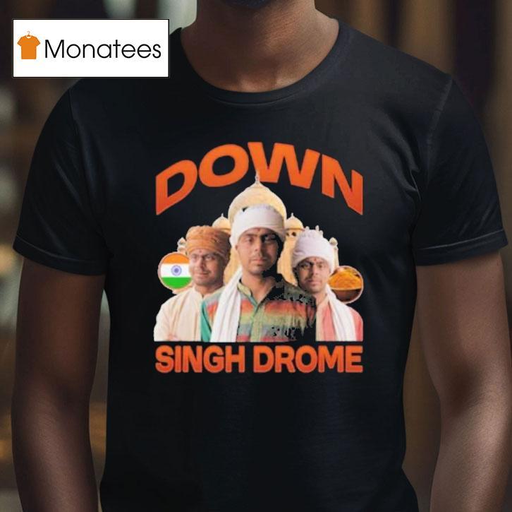 Down Singh Drome Shirt