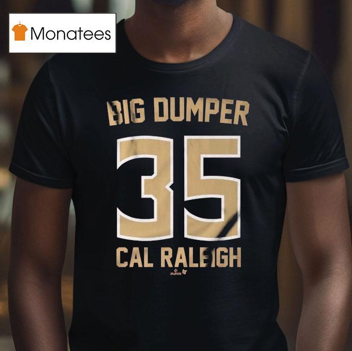 Florida State Seminoles Big Dumper Cal Raleigh 35 Shirt