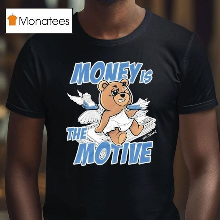 French Blue 12s Money Is The Motive Angel Bear Shirt