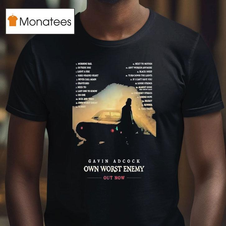Gavin Adcock Own Worst Enemy Album 2025 Shirt