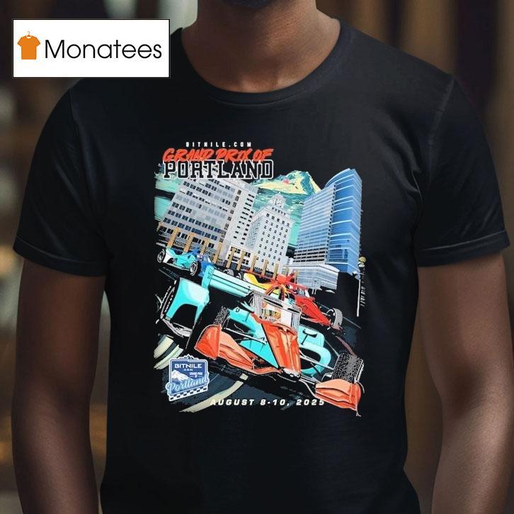 Grand Prix Gear Grand Prix Of Portland Event August 8 10 2025 Shirt