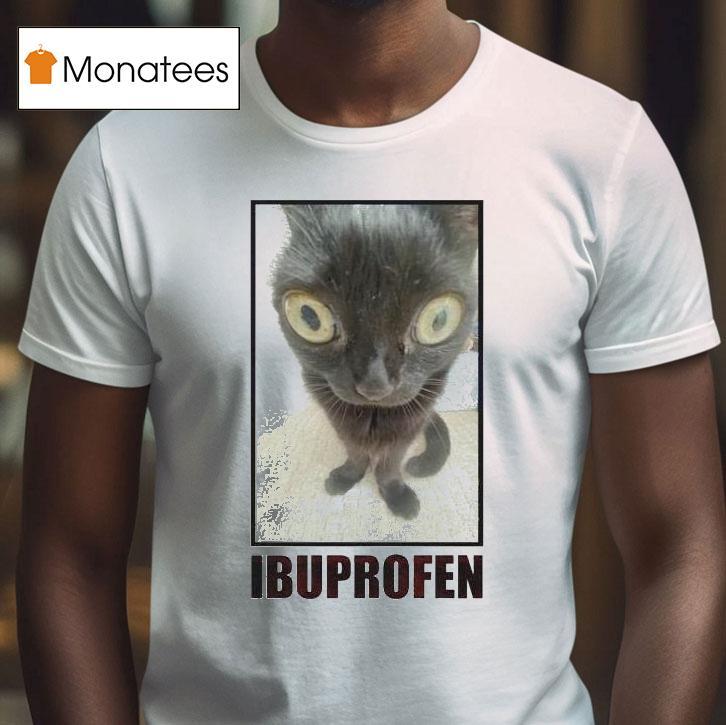 Ibuprofen Cat Shirt