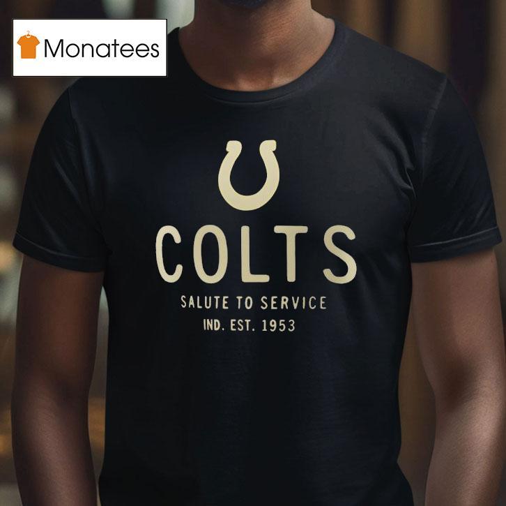 Indianapolis Colts Salute To Service Ind Est 1953 Shirt