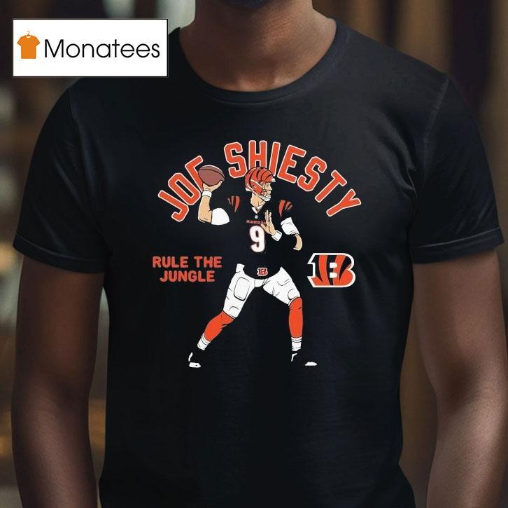 Joe Burrow Cincinnati Bengals Player Rule The Jungle Joe Shiesty Shirt