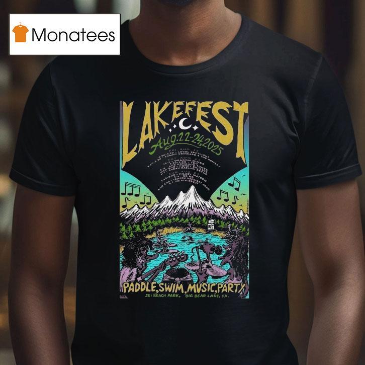 Lakefest Aug 22-24 2025 Ski Beach Park In Big Bear Lake Ca Shirt