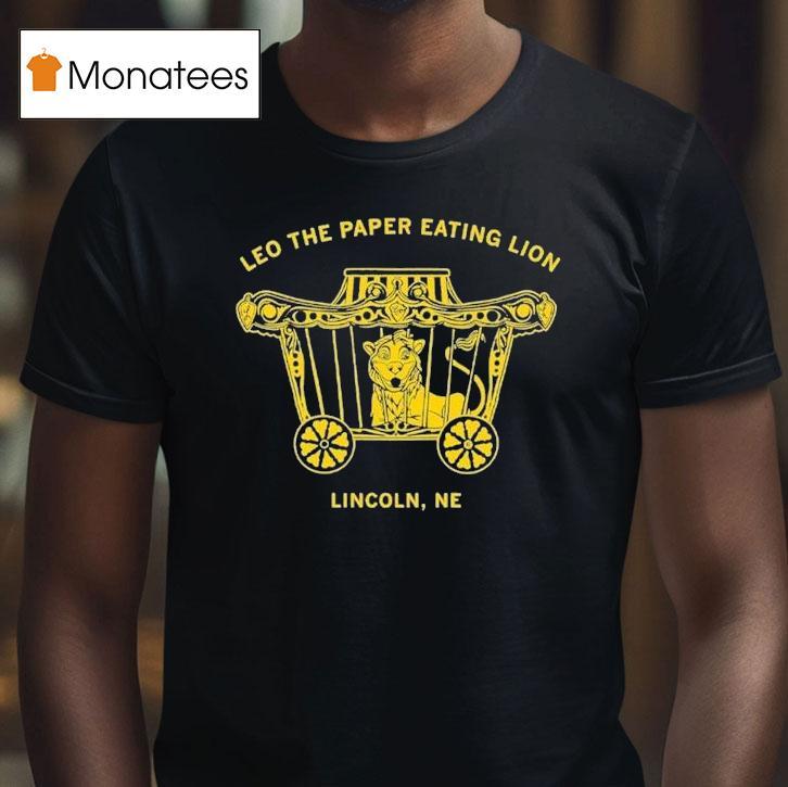 Leo The Paper Eating Lion Lincoln Ne Shirt