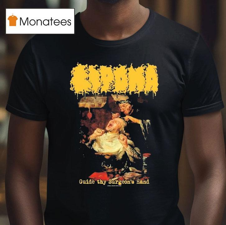 Lipoma Guide Thy Surgeon's Hand Shirt
