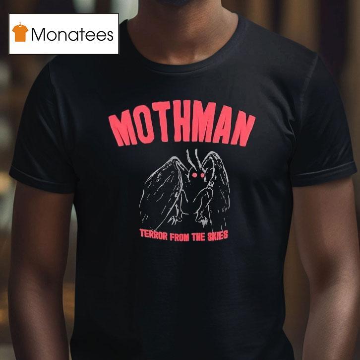 Mothman Terror From The Skies Shirt