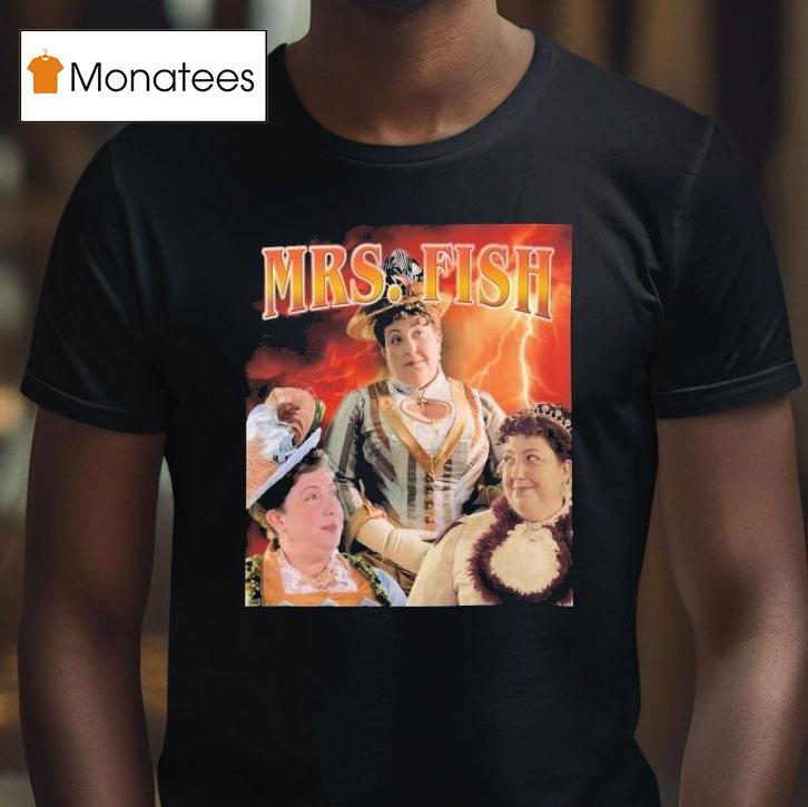 Mrs. Fish The Gilded Age Shirt