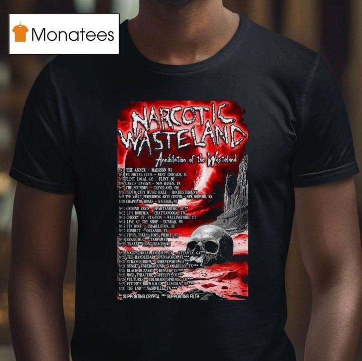 Narcotic Wasteland Annihilation Of The Wicked Fall Tour 2025 Shirt