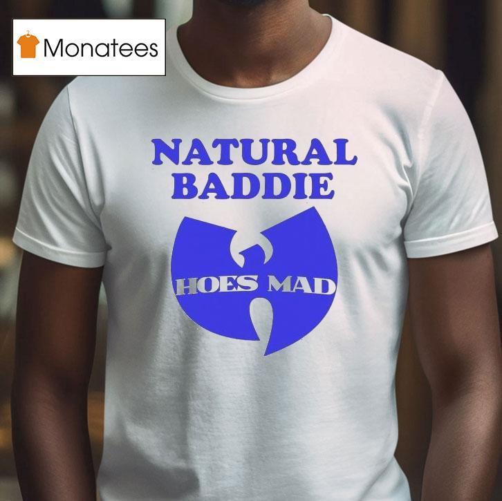 Natural Baddie Wutang Clan X Hoesmad Shirt