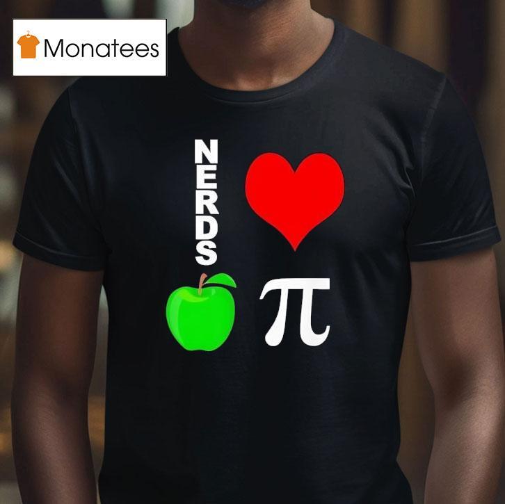 Nerds Love Apple Pie Shirt
