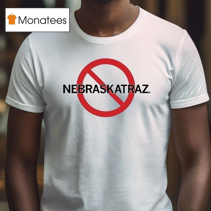 No Nebraskatraz Shirt