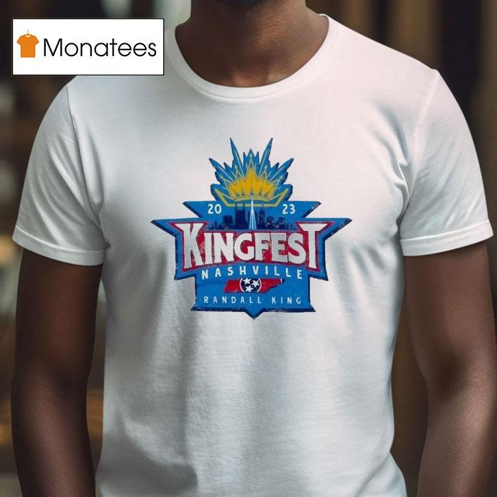 Randall King Kingfest Nashville 2023 Shirt