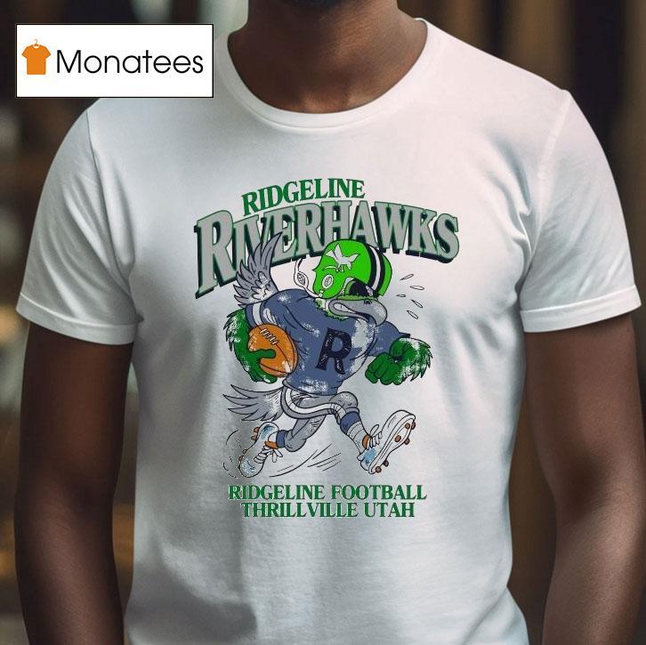 Ridgeline Thrillville Ridgeline Football Thrillville Utah Football Mascot Shirt