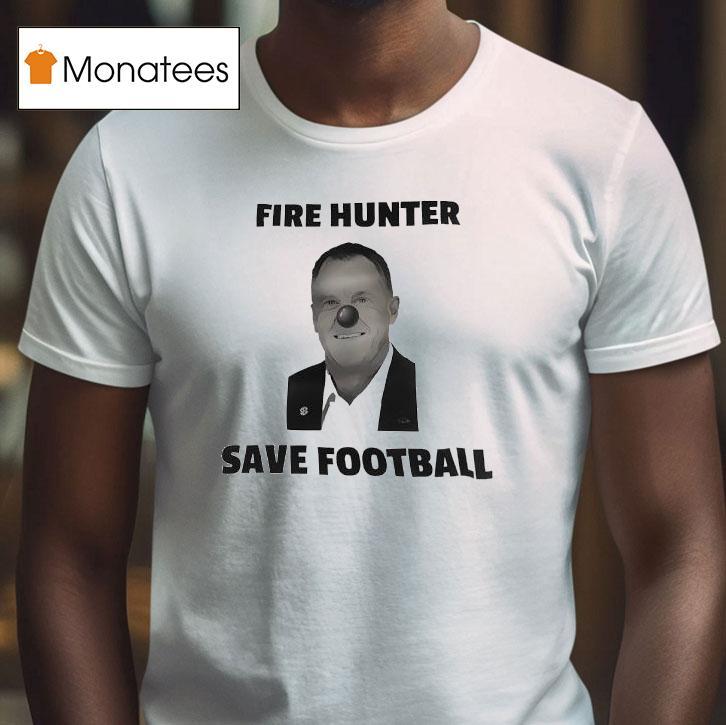 Sam Pittman Clown Fire Hunter Save Football Coach Arkansas Razorbacks Shirt