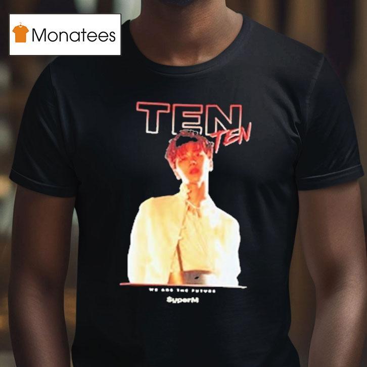 Superm Ar Ten Version We Are The Future Shirt