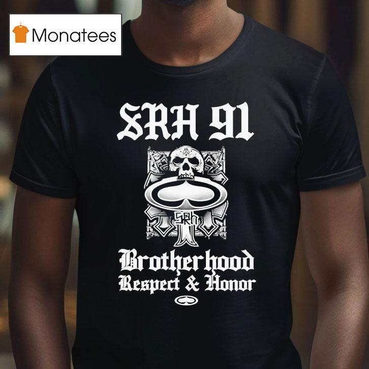 Supporting Radical Habits Brotherhood Respect And Honor Shirt