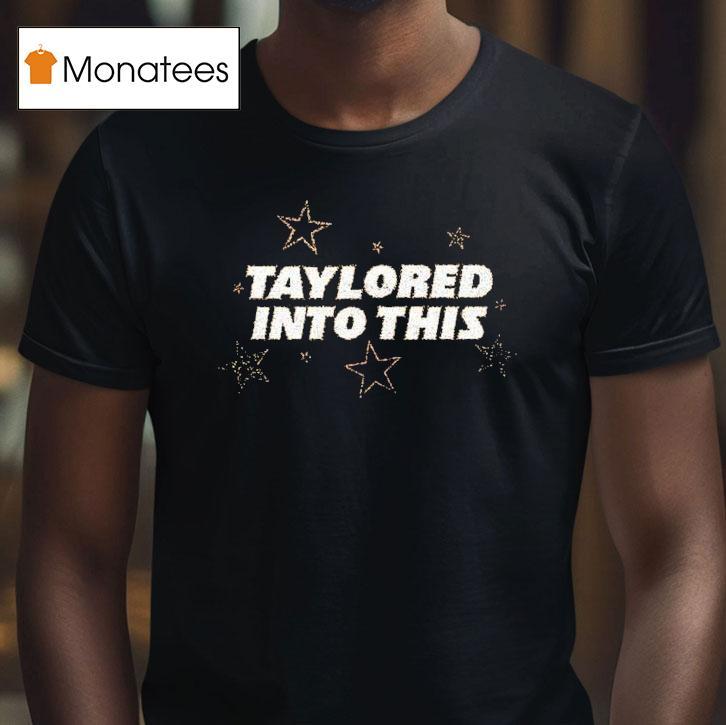 Taylored Into This Stars Shirt