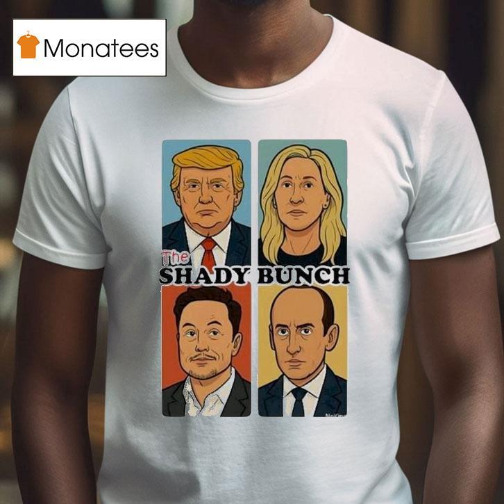 Trump Elon Musk The Shady Bunch Sarcastic Comic Shirt