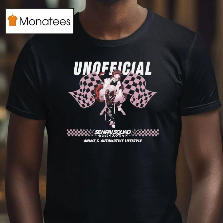 Un Senpai Squad Anime And Automotive Lifestyle Shirt