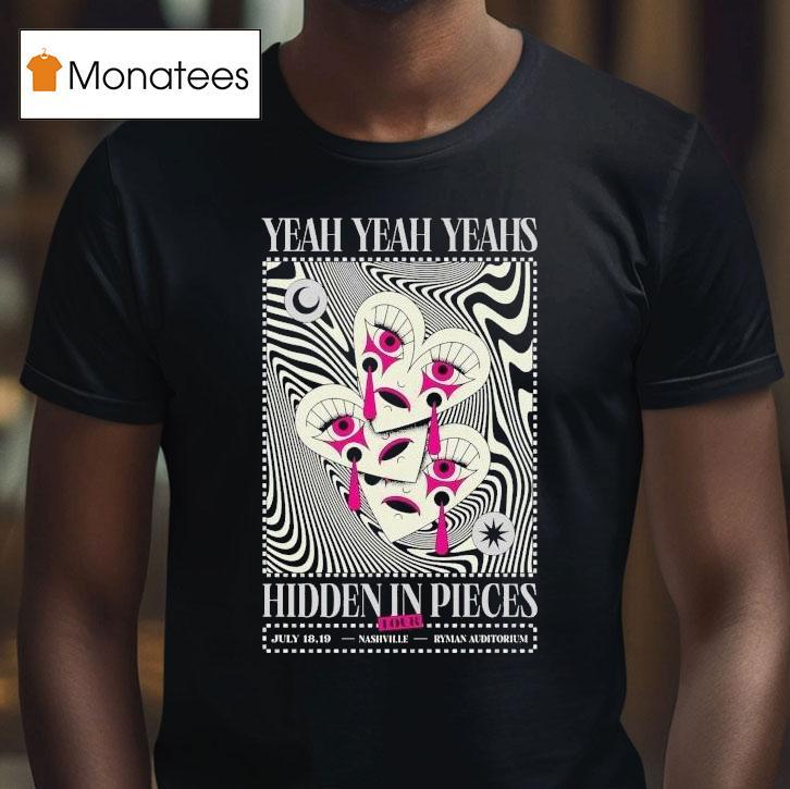 Yeah Yeah Yeahs Hidden In Pieces Tour Nashville, Tn 18 + 19 Jul 2025 Shirt